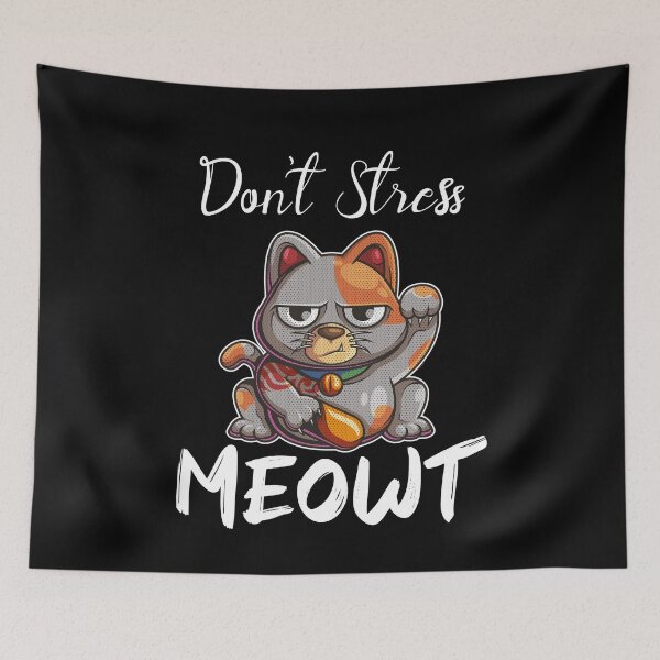 Item preview, Don t Stress Meowt Funny cat lover designed and sold by ALYODESIGN.