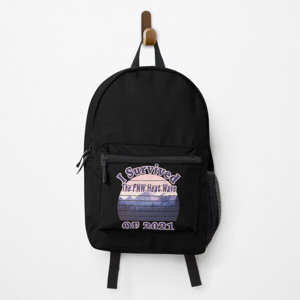 Item preview, I Survived The PNW Heat Wave Of 2021 - High temperature - Black designed and sold by yasmh.