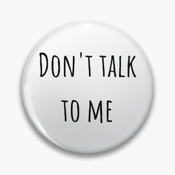 Item preview, Dont talk to me | awesome introvert designed and sold by DeltaWhiskey-.