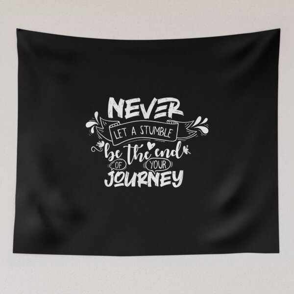 Item preview, Never Let A Stumble Inspirational Quote  designed and sold by maizreo.