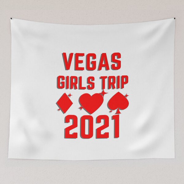 Item preview, las Vegas Girls Trip 2021 designed and sold by Hoffman-Design.