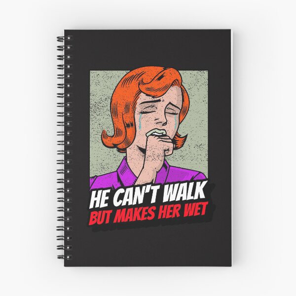 Item preview, He cant walk but he makes her wet designed and sold by Disabledland.