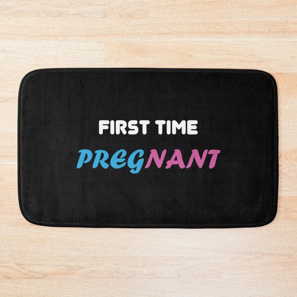 Item preview, first time pregnant designed and sold by RAKANSHIRTS.