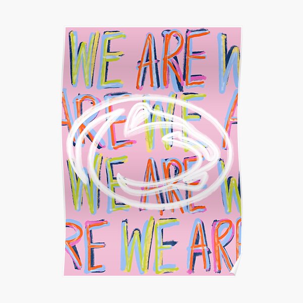 We Are Acrylic Print Poster