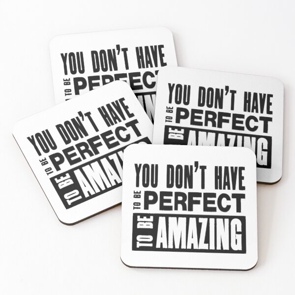 Item preview, you don,t have to be perfect to be amazing designed and sold by GLORY-LIFE.