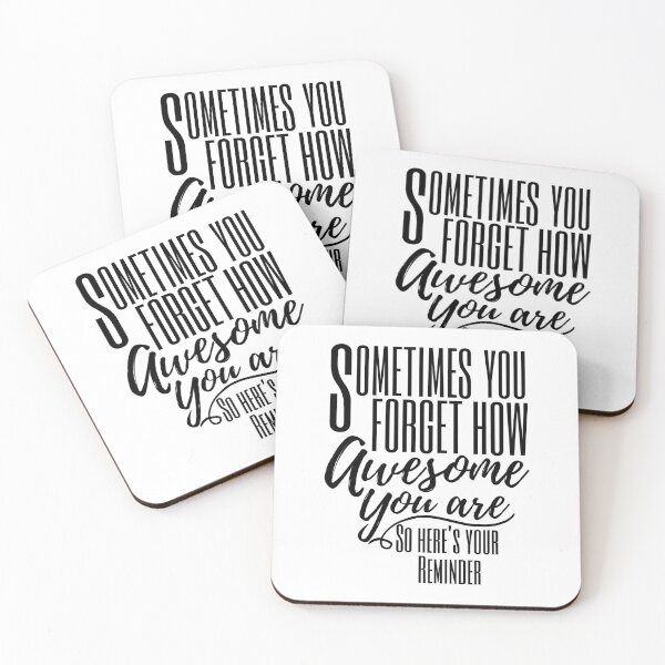 Item preview, Show that Special Someone your Appreciation with a Special Thank You!!!  "Sometimes you forget how awesome you are.  So here's your reminder." designed and sold by QuoteActually.