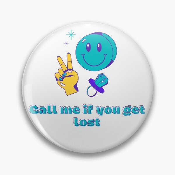 Item preview, Call me if you get lost  designed and sold by Shenuka93.