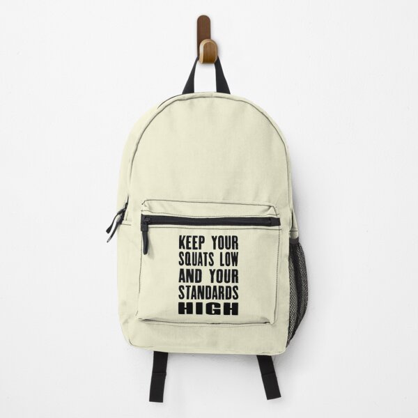 Item preview, keep your squats low and your standards high designed and sold by GLORY-LIFE.