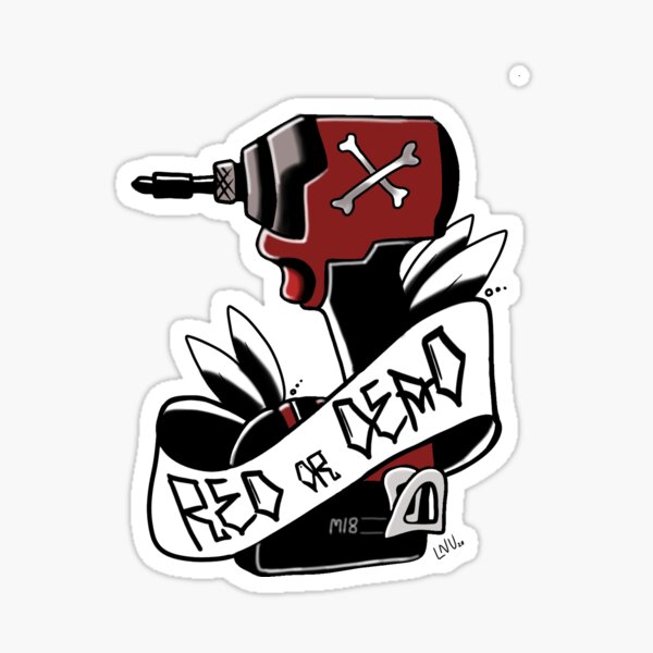 Red or dead Sticker