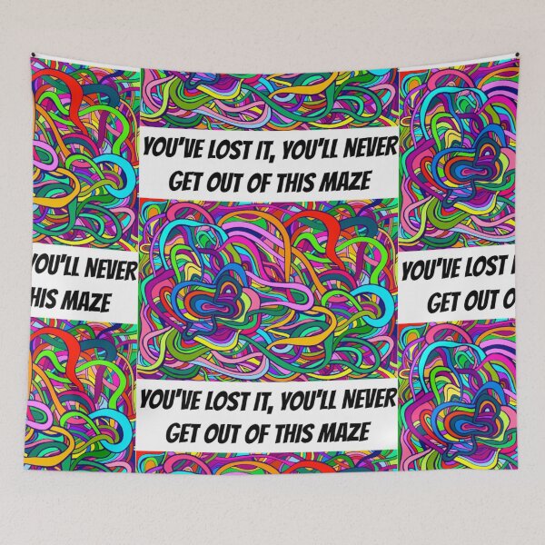 Item preview, You'll Never Get Out of This Maze! designed and sold by Jefflevin333.
