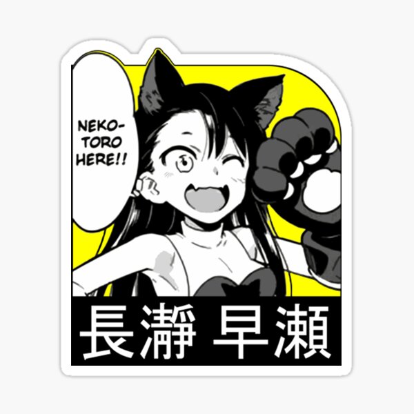 Don't Toy With Me Miss Nagatoro Anime Sticker Waifu Neko 