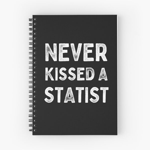 Item preview, Never Kissed A Statist Funny designed and sold by DesignsofNote.