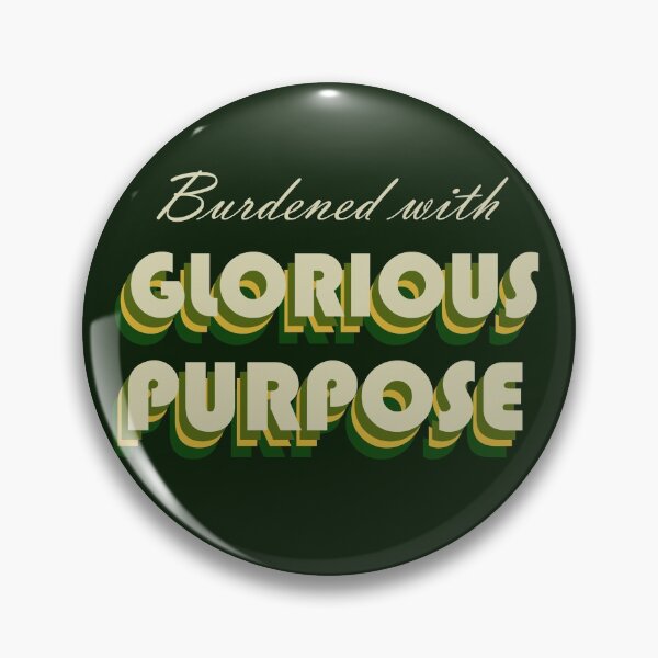 Item preview, Burdened With Glorious Purpose designed and sold by Moontagonist.