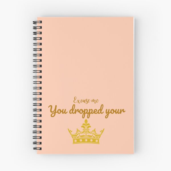Item preview, Excuse me, you dropped your crown  designed and sold by mimiscreativity.