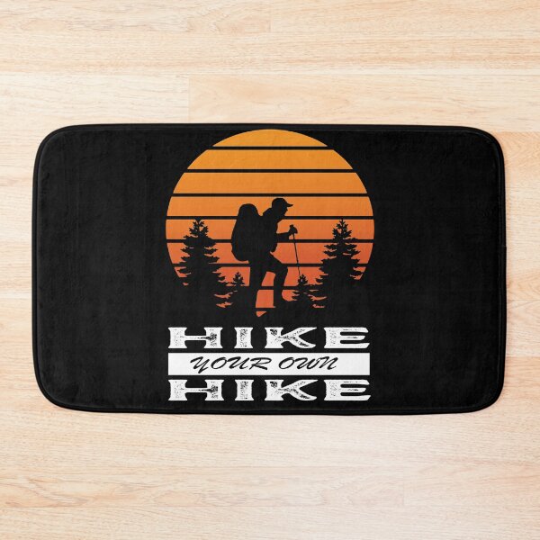 Item preview, Hike Your Own Hike designed and sold by Cleverish.