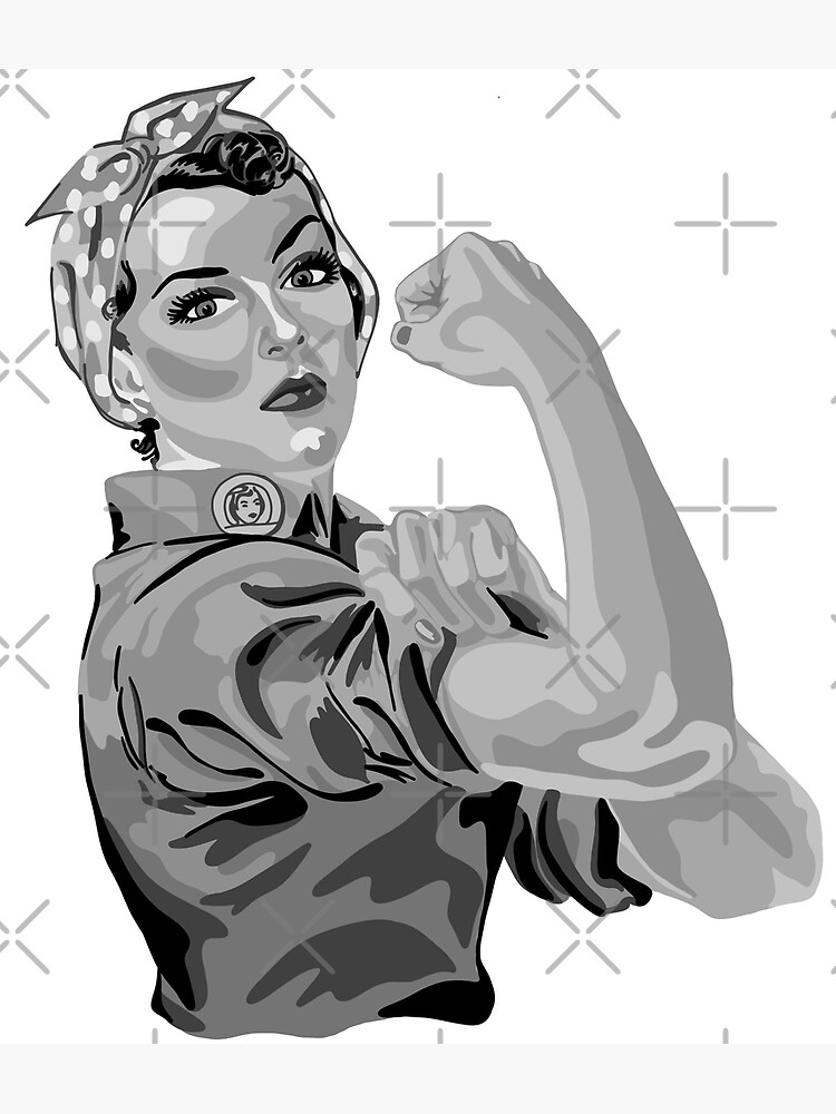 Rosie The Riveter in Shades of Gray Poster for Sale by