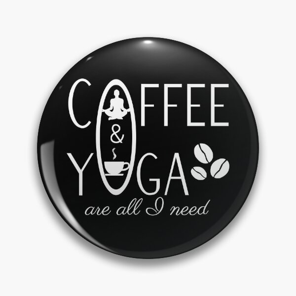 Item preview, All I need is yoga and coffee - Coffee and yoga lovers designed and sold by Alice-Elgawi.