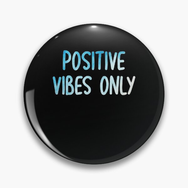 Item preview, Positive Vibes Only designed and sold by TheMattDesigns.
