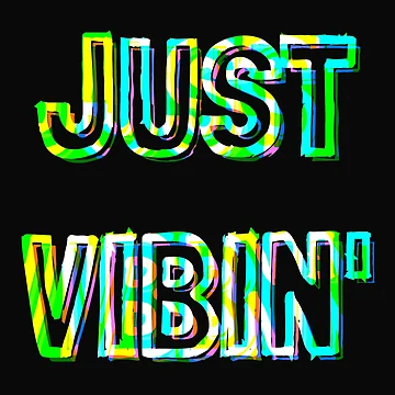 Artwork thumbnail, Just Vibin' by DesignsofNote