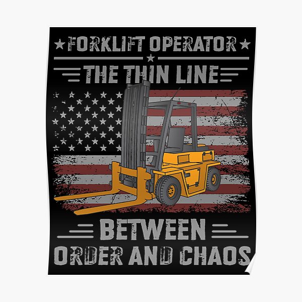 "Forklift Operator USA Flag Art" Poster by MrEddie10 Redbubble