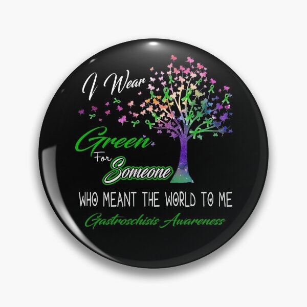 Item preview, I Wear Green For Someone Gastroschisis Awareness designed and sold by Gillosina.