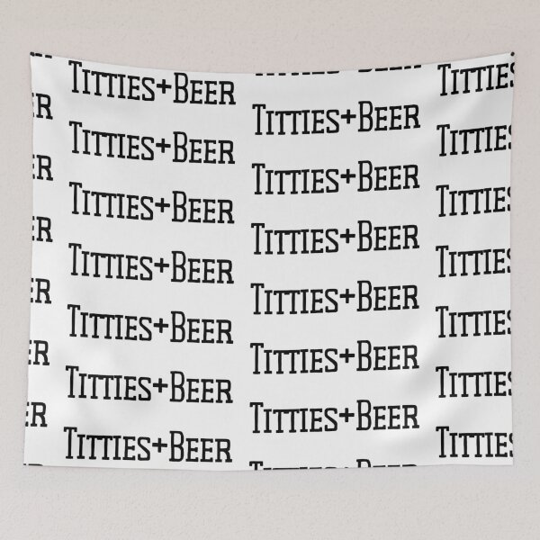 Item preview, Titties + Beer designed and sold by Makattack99.