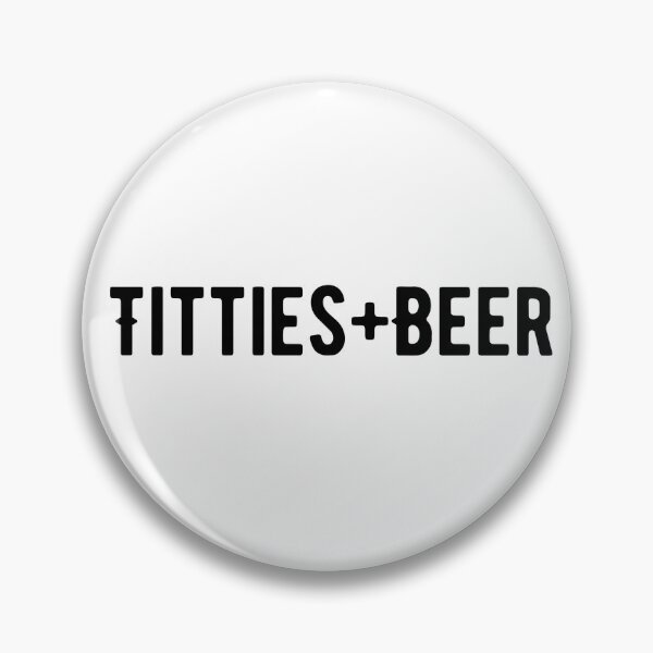 Item preview, Titties + Beer designed and sold by Makattack99.