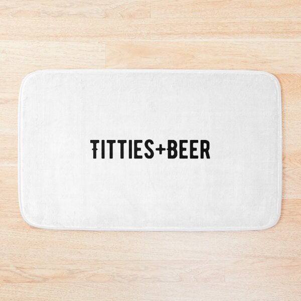Item preview, Titties + Beer designed and sold by Makattack99.