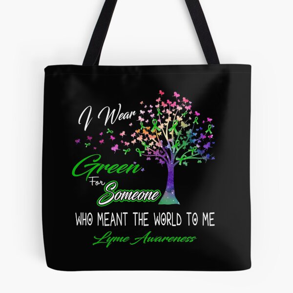 Item preview, I Wear Green For Someone Lyme Awareness designed and sold by Gillosina.