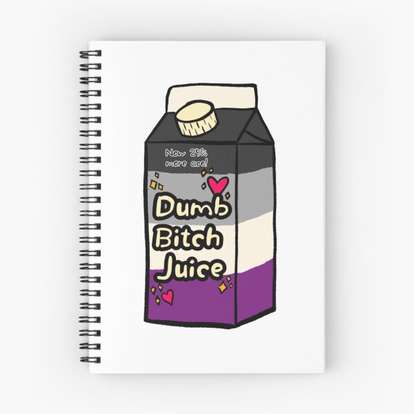 Item preview, Dumb Bitch Juice: Asexual Edition designed and sold by imabitanxious.