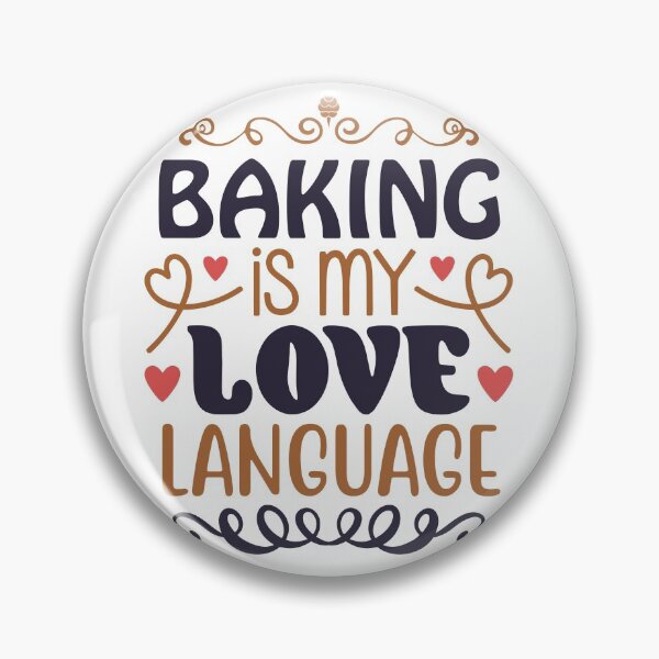 Item preview, Baking Is My Love Language designed and sold by infleims.