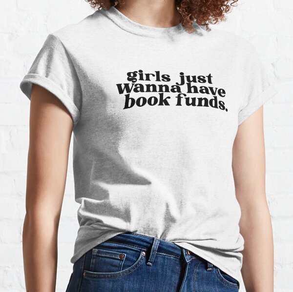 Item preview, girls just wanna have book funds designed and sold by tomhazeldines.