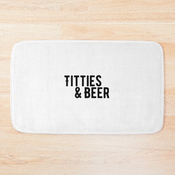 Item preview, Titties + Beer designed and sold by Makattack99.