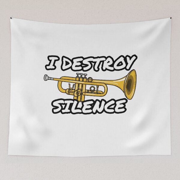 Item preview, I Destroy Silence Trumpet Player Trumpeter Brass Musician designed and sold by doodlerob.