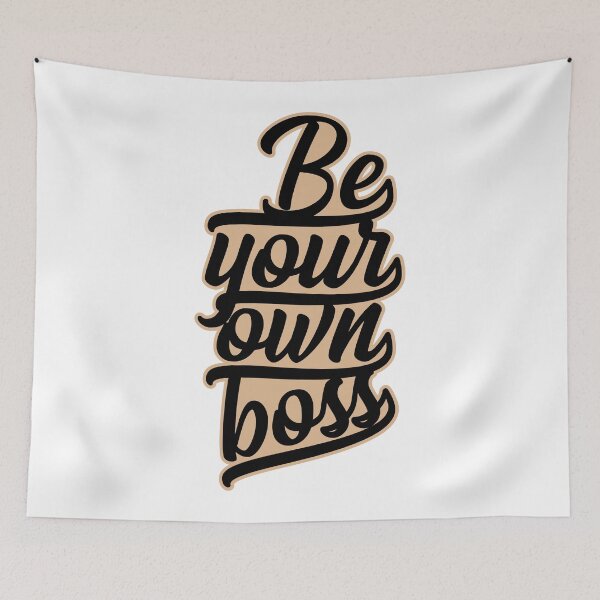 Item preview, Be Your Own Boss designed and sold by infleims.
