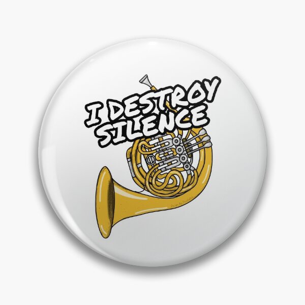 Item preview, I Destroy Silence French Horn Player Brass Musician designed and sold by doodlerob.