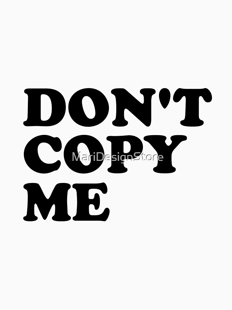 copy me that