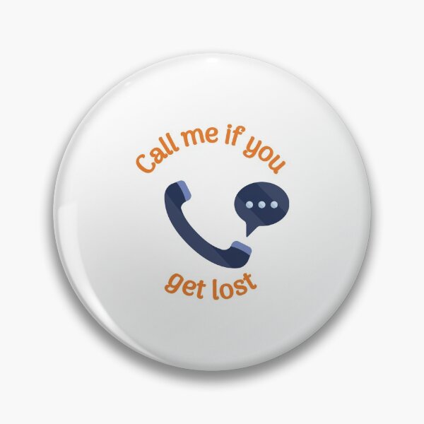 Item preview, Call me if you get lost designed and sold by gifttat.