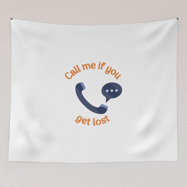 Item preview, Call me if you get lost designed and sold by gifttat.