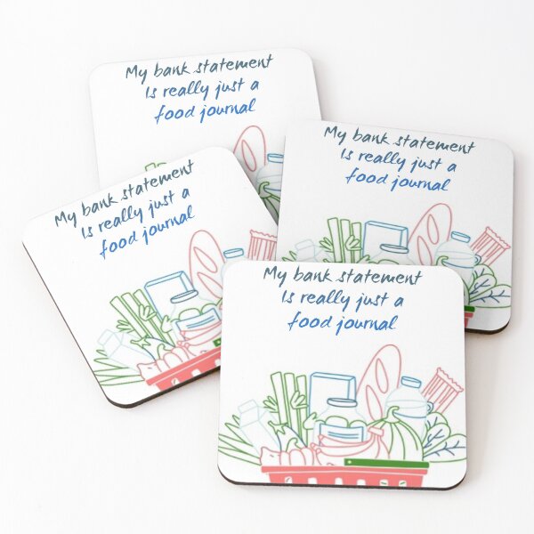 Item preview, My bank statement is really a Food journal  designed and sold by Soccer4ja9.