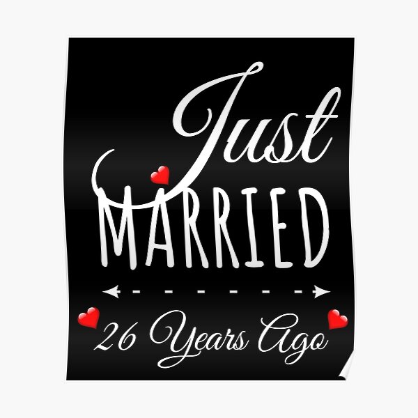 just-married-26-years-ago-26th-wedding-anniversary-26-years