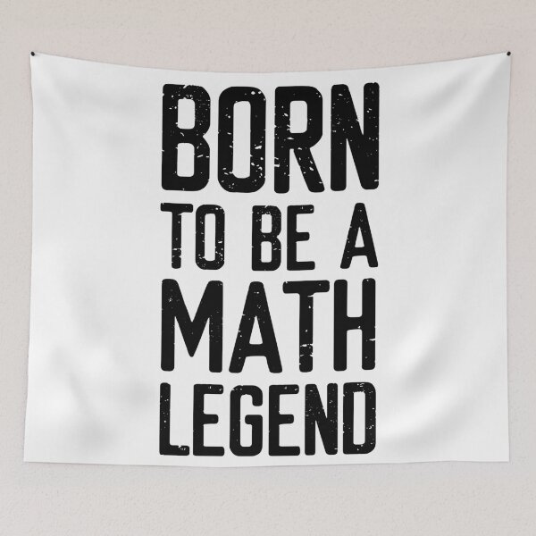 Item preview, Born To Be A Math Legend designed and sold by FriendsList.