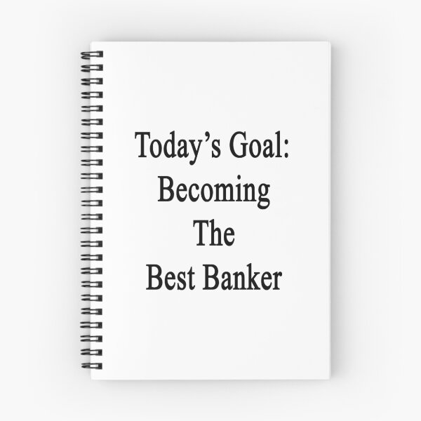 Item preview, Today's Goal: Becoming The Best Banker designed and sold by supernova23.