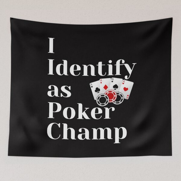 Item preview, I Identify As A Poker Champ designed and sold by SloganExpress.