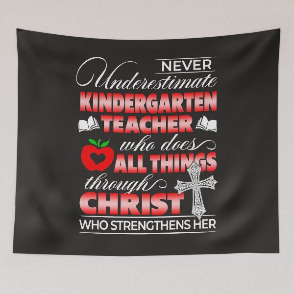 Item preview, Never underestimate a Kindergarten Teacher designed and sold by SpecialGift79.