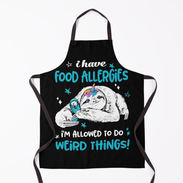Item preview, I have Food Allergies i'm allowed to do Weird Things designed and sold by ElizabethS809.