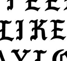 I Feel Like Pablo Font: Gifts Merchandise Redbubble I Feel Like Pablo Font: Gifts Merchandise Redbubble