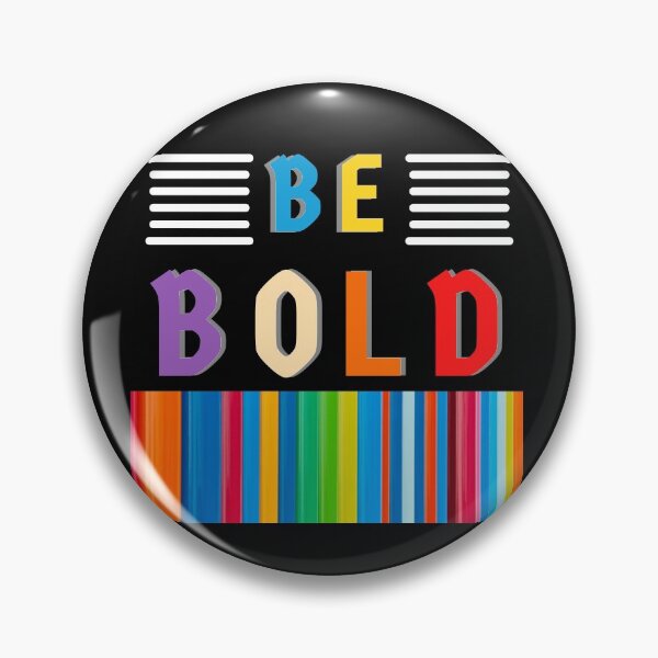 Item preview, Colorful motivational quote be bold   designed and sold by lamond-creation.