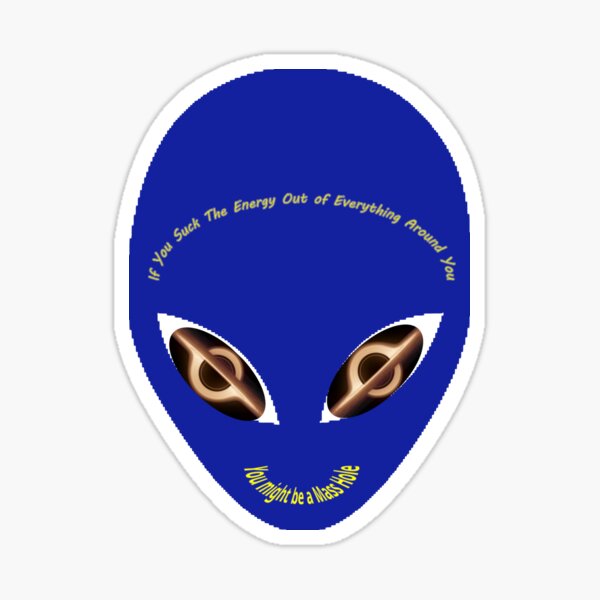 Alien Mass Hole Sticker