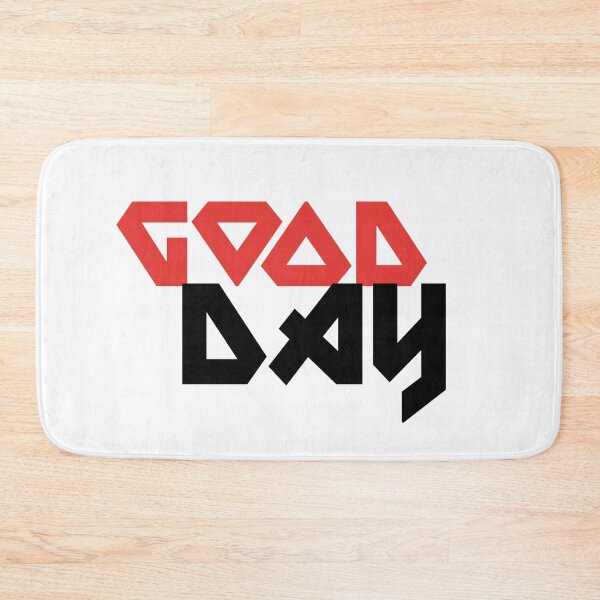 Item preview, Good day2 designed and sold by Wolverin6430.